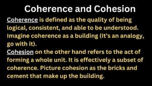 Coherence and Cohesion