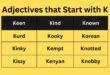 Adjectives that start with K