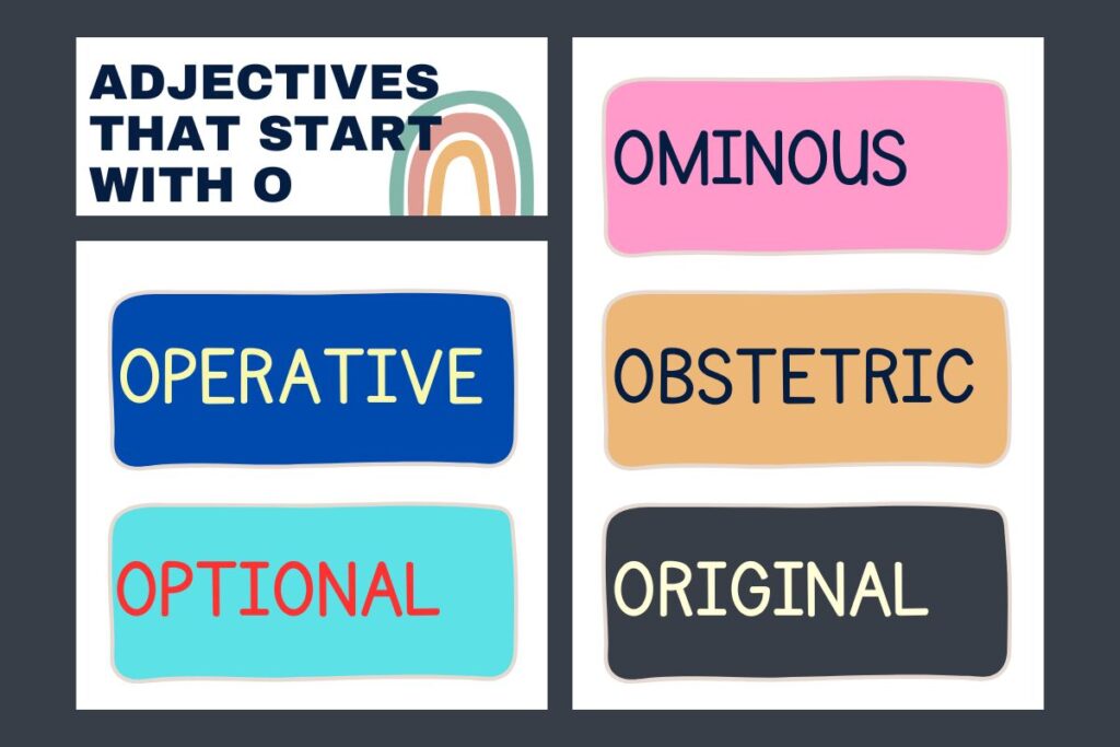 Adjectives that Start with O