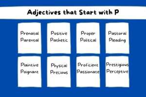 Adjectives that Start with P