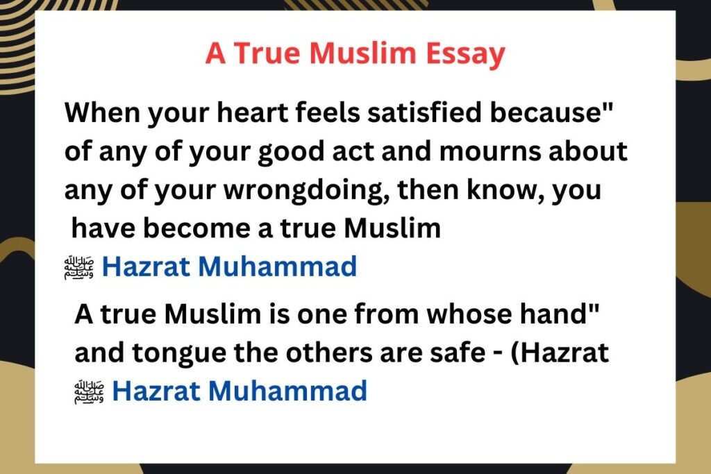 A True Muslim Essay