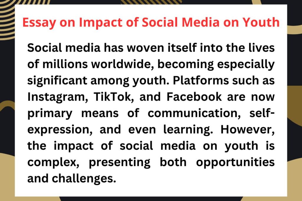 Essay on Impact of Social Media on Youth