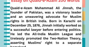 Essay on Quaid-e-Azam 100 words