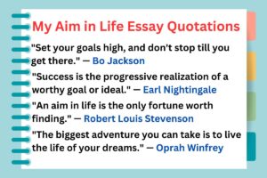 My Aim in Life Essay Quotations