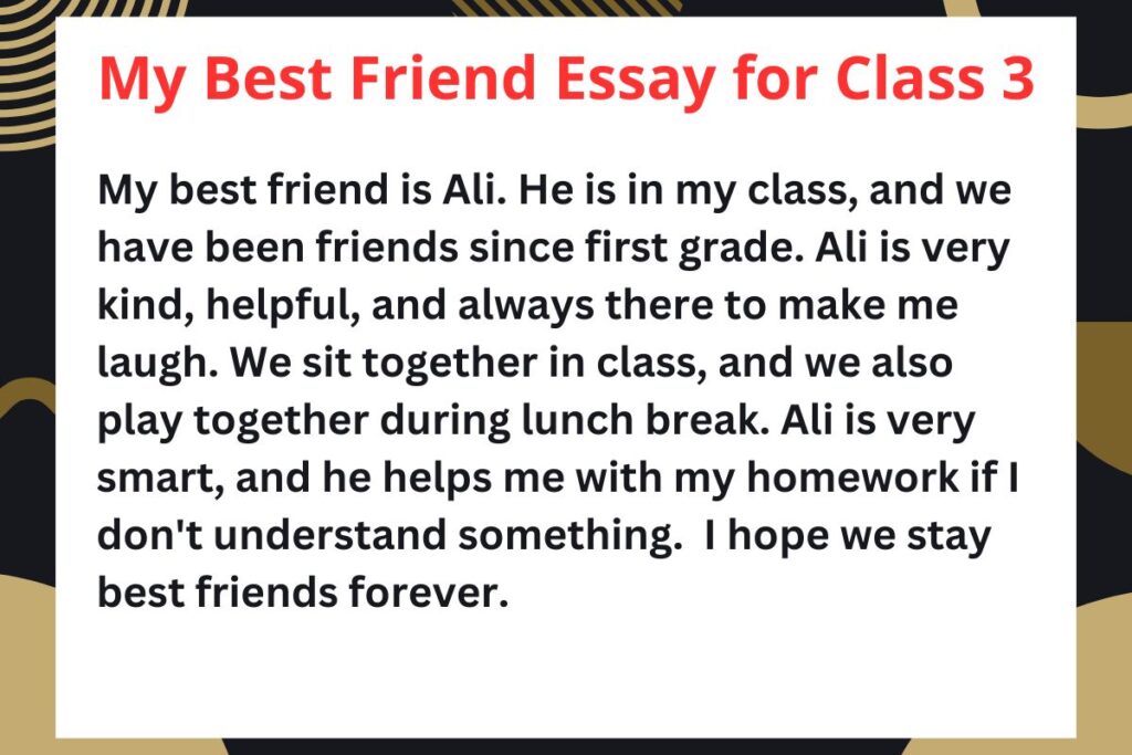 My best friend essay for class 3